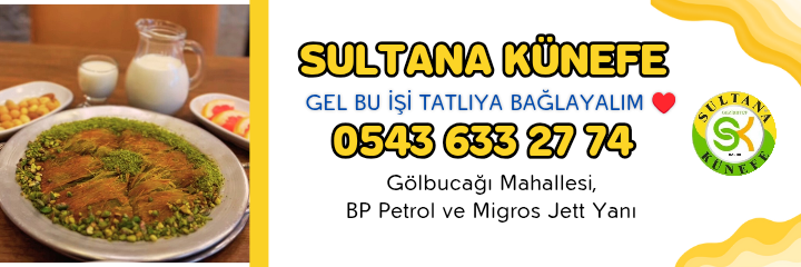 Sultana Künefe - Özel Lezzetler